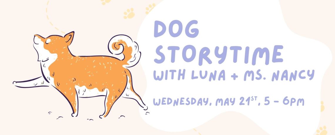 Dog Storytime with Luna and Ms. Nancy