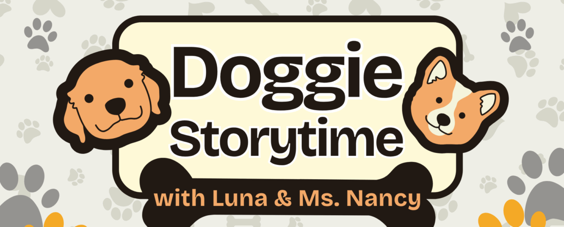 Doggie Storytime with Luna and Ms. Nancy